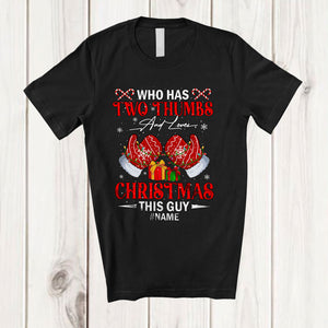 MacnyStore - Personalized Two Thumbs And Loves Christmas This Guy; Amusing Custom Name Santa Hands T-Shirt