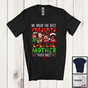 MacnyStore - Personalized We Wrap The Best Presents; Awesome Christmas Mother Baby; Custom Name Nurse T-Shirt