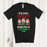 MacnyStore - Personalized We're Fine Everything; Lovely Christmas Three Santa; Custom Name Teacher T-Shirt