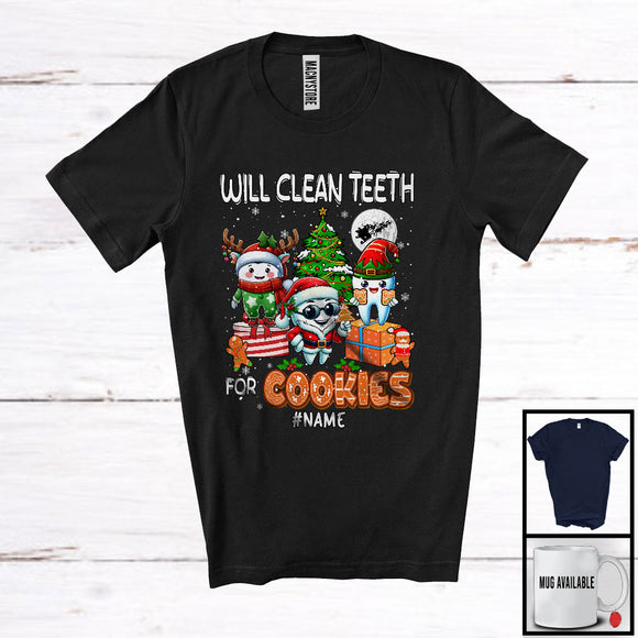 MacnyStore - Personalized Will Clean Teeth For Cookies; Lovely Christmas Three Teeth; Custom Name Dentist T-Shirt