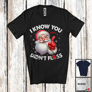 MacnyStore - Personalized You Didn't Floss; Fantastic Christmas Santa; Custom Name Dentist Dental Snowing T-Shirt