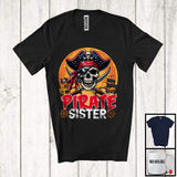 MacnyStore - Pirate Sister, Amazing Halloween Costume Pirate Skull Lover, Moon Matching Family Group T-Shirt