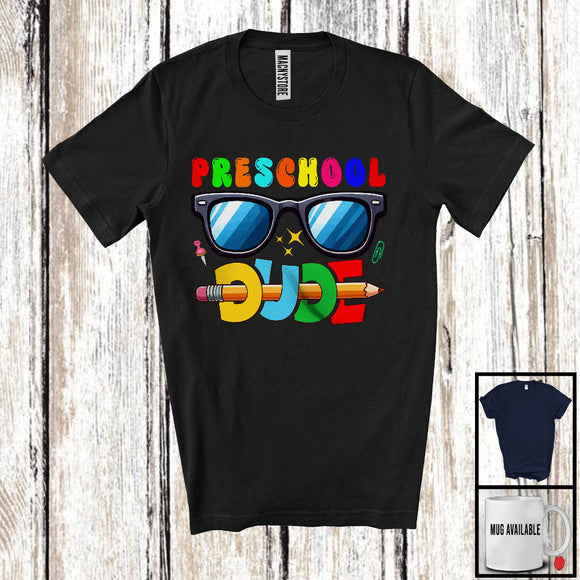 MacnyStore - Preschool Dude; Adorable Back To School First Day Of School Sunglasses; Boys Students Teacher T-Shirt