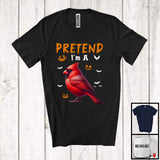 MacnyStore - Pretend I'm A Cardinal Bird; Awesome Halloween Costume Cardinal Bird Animal; Family Group T-Shirt