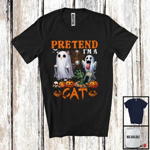 MacnyStore - Pretend I'm A Cat; Sarcastic Halloween Zombie Boo Ghost Cat Lover; Family Group T-Shirt