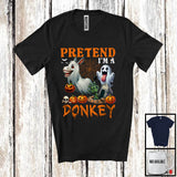 MacnyStore - Pretend I'm A Donkey; Sarcastic Halloween Zombie Boo Ghost Donkey Lover; Family Group T-Shirt