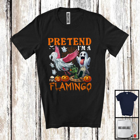 MacnyStore - Pretend I'm A Flamingo; Sarcastic Halloween Zombie Boo Ghost Flamingo Lover; Family Group T-Shirt