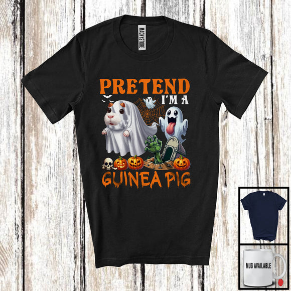 MacnyStore - Pretend I'm A Guinea Pig; Sarcastic Halloween Zombie Boo Ghost Guinea Pig Lover; Family Group T-Shirt