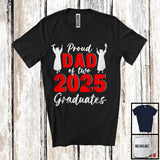 MacnyStore - Proud Dad Of Two 2025 Graduates; Amazing Father's Day Twin Girls Graduation; Family Lover T-Shirt