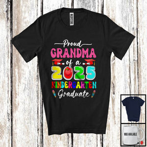 MacnyStore - Proud Grandma Of A 2025 Kindergarten Graduate; Amusing Mother's Day Graduation; Women Family T-Shirt