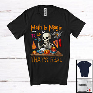 MacnyStore - Real Math Is Magic, Scary Halloween Skeleton Lover, Teacher Student School Subjects T-Shirt