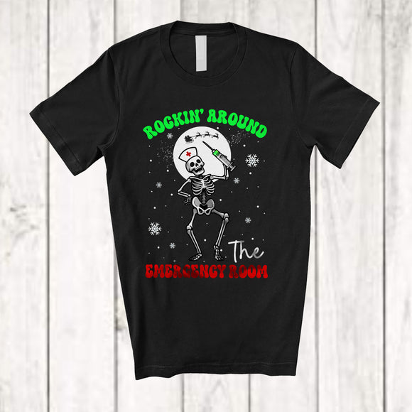 MacnyStore - Rockin' Around The Emergency Room; Fantastic Christmas Moon Nurse Doctor Skeleton; Family T-Shirt