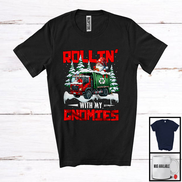 MacnyStore - Rollin' With My Gnomies; Amazing Christmas Gnome Driving Garbage Truck Santa; Family Group T-Shirt