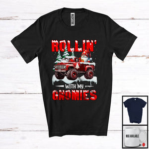 MacnyStore - Rollin' With My Gnomies; Fantastic Christmas Santa Gnome Driving Pickup; Snowing X-mas Family T-Shirt