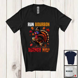 MacnyStore - Run Bourbon Turkey Nap; Sarcastic Thanksgiving Turkey Sunglasses Bourbon; Drinking Drunker T-Shirt