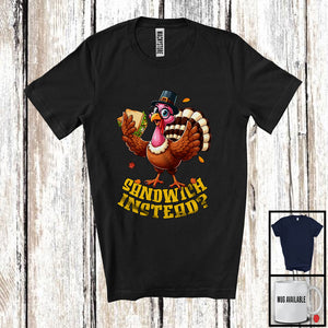 MacnyStore - Sandwich Instead; Sarcastic Thanksgiving Save Turkey Dinner Lover; Matching Family Group T-Shirt