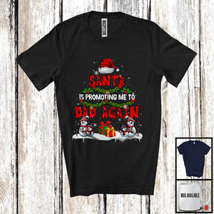 MacnyStore - Santa Is Promoting Me To Dad Again; Humorous Christmas Santa Tree Snowman; Pregnancy Family T-Shirt