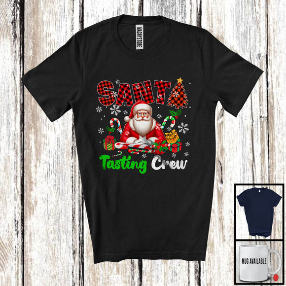 MacnyStore - Santa Tasting Crew, Lovely Christmas Plaid Santa Candy Canes, Snowing Around X-mas Family T-Shirt