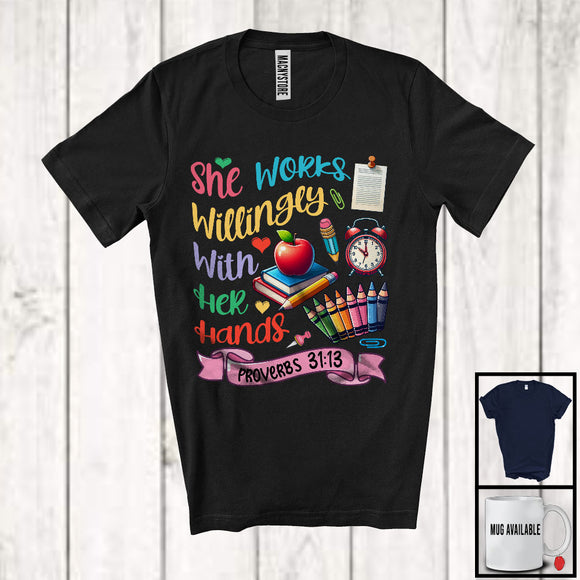 MacnyStore - She Works Willingly With Her Hands, Colorful Back To School Rayons, Teacher Students Group T-Shirt