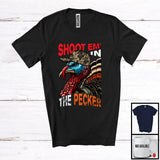 MacnyStore - Shoot Em' The Pecker; Sarcastic Thanksgiving Turkey Hunting Hunter Lover; Family Group T-Shirt