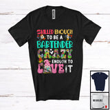 MacnyStore - Skilled Enough To Be A Bartender Love It; Adorable Gnome Lover; Flowers Matching Group T-Shirt