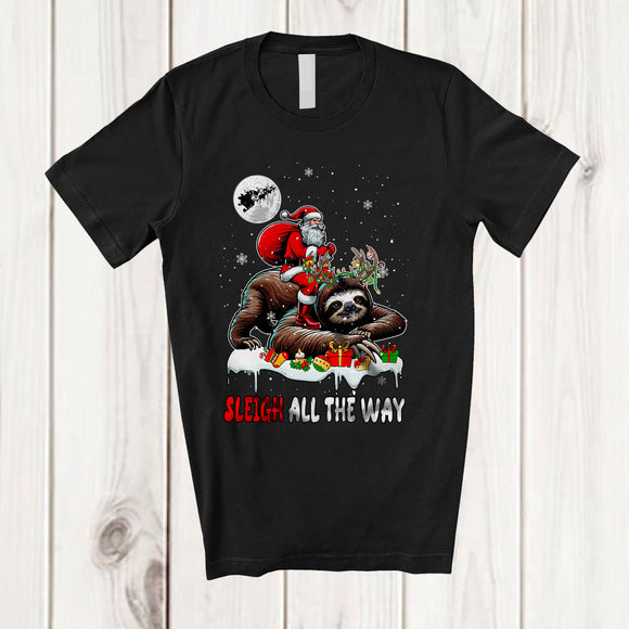 MacnyStore - Sleigh All The Way; Fantastic Christmas Snow Christmas Santa Riding Sloth; Family Group T-Shirt