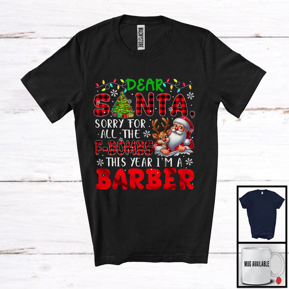 MacnyStore - Sorry For All The F-bombs This Year Barber, Merry Christmas Plaid Santa Reindeer, Careers T-Shirt