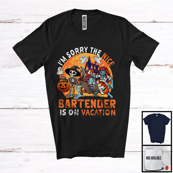 MacnyStore - Sorry The Nice Bartender Is On Vacation, Sarcastic Halloween Zombie Bartender, Skeleton T-Shirt