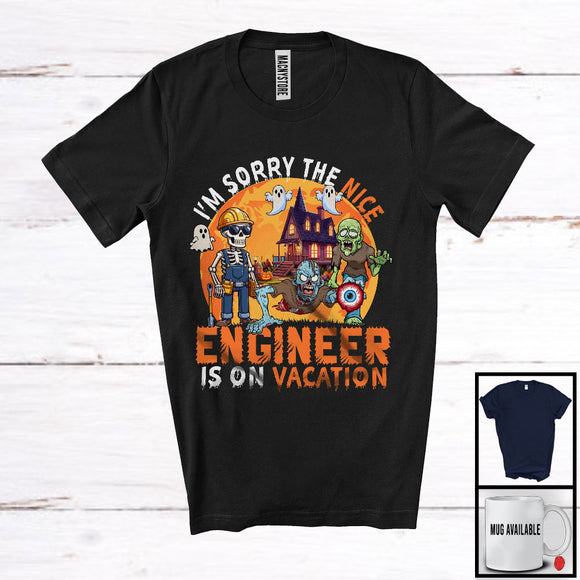 MacnyStore - Sorry The Nice Engineer Is On Vacation, Sarcastic Halloween Zombie Engineer, Skeleton Pumpkin T-Shirt