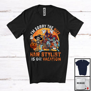 MacnyStore - Sorry The Nice Hair Stylist Is On Vacation, Sarcastic Halloween Zombie, Skeleton Pumpkin T-Shirt