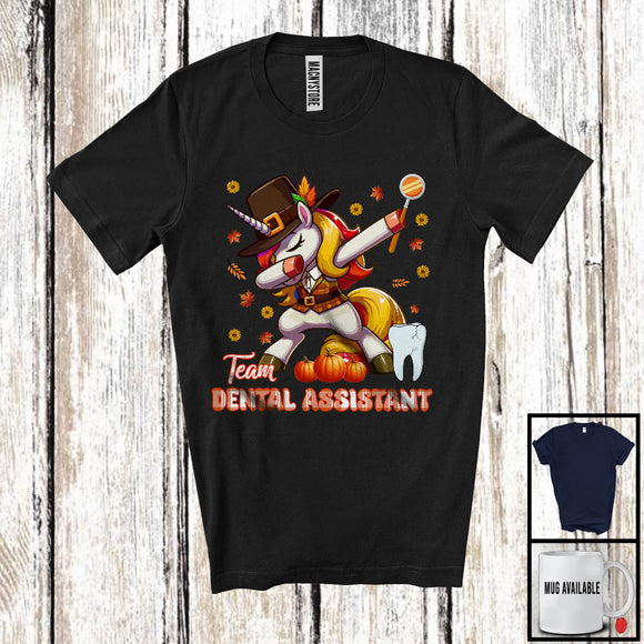 MacnyStore - Team Dental Assistant, Amazing Thanksgiving Dabbing Unicorn Fall Leaves, Proud Careers Group T-Shirt