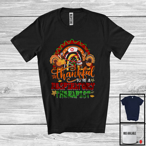 MacnyStore - Thankful To Be A Respiratory Therapist; Proud Thanksgiving Fall Rainbow Respiratory Therapist Turkey T-Shirt