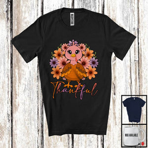 MacnyStore - Thankful; Adorable Thanksgiving Turkey Lover Flowers; Floral Matching Girls Women Family Group T-Shirt