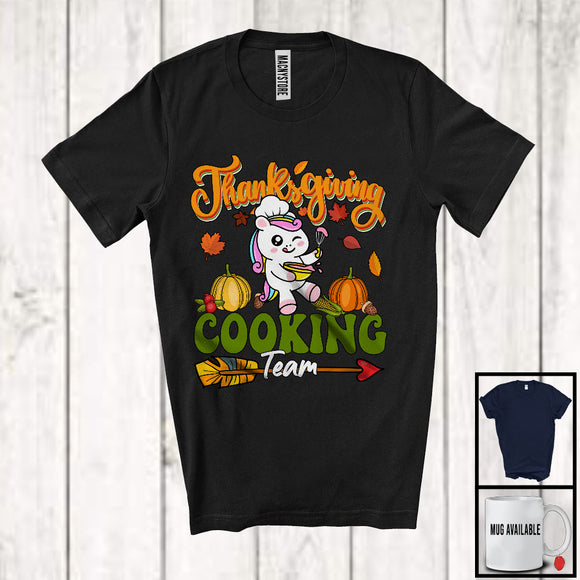 MacnyStore - Thanksgiving Cooking Team, Humorous Thanksgiving Fall Pumpkins Unicorn Lover, Family Group T-Shirt