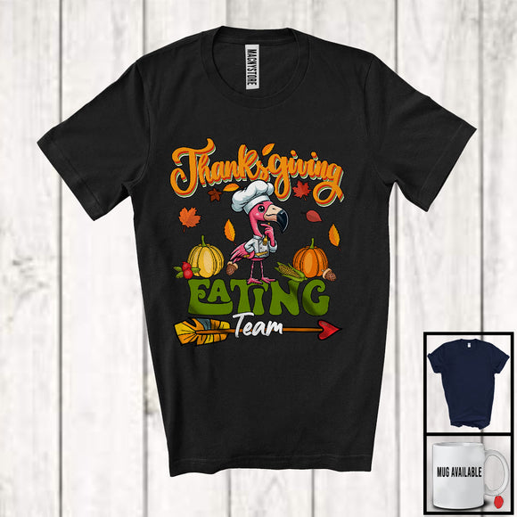 MacnyStore - Thanksgiving Eating Team, Humorous Thanksgiving Fall Pumpkins Flamingo Lover, Family Group T-Shirt