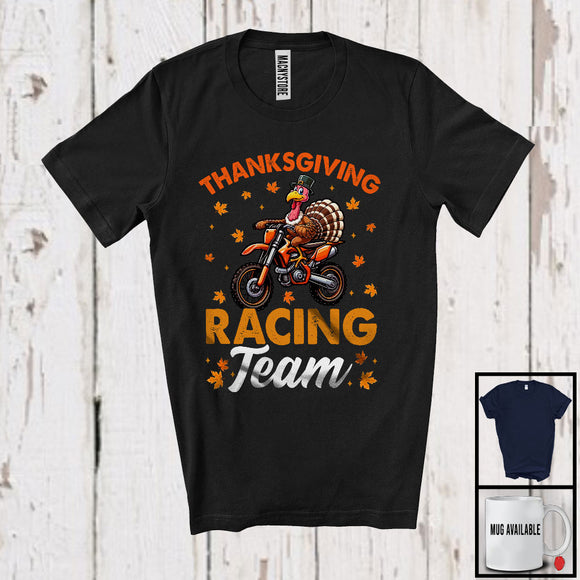 MacnyStore - Thanksgiving Racing Team; Humorous Thanksgiving Autumn Leaves Turkey Racing; Family T-Shirt