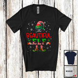 MacnyStore - The Beautiful Elf; Joyful Christmas Emotions ELF Costume; Matching X-mas Family Group T-Shirt