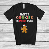 MacnyStore - There's Cookie In Mom's Oven; Amusing Christmas Pregnancy Santa Gingerbread; Baking Family T-Shirt