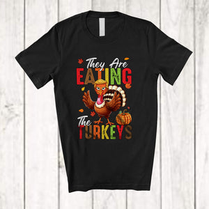 MacnyStore - They Are Eating The Turkeys; Sarcastic Thanksgiving Turkey Trump; Plaid Pumpkins Family Group T-Shirt