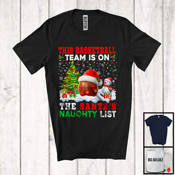 MacnyStore - This Basketball Team Is On The Santa's Naughty List; Joyful Christmas Tree Player Sport T-Shirt