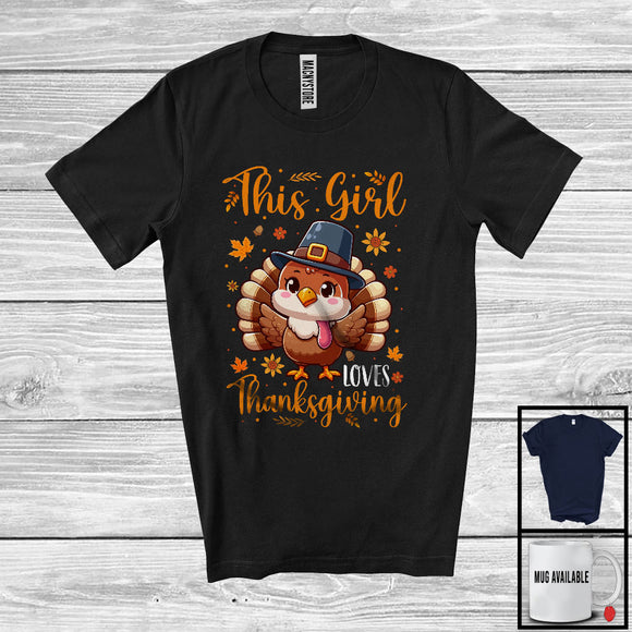 MacnyStore - This Girl Loves Thanksgiving, Adorable Thanksgiving Day Fall Leaves Flowers Turkey, Family Group T-Shirt