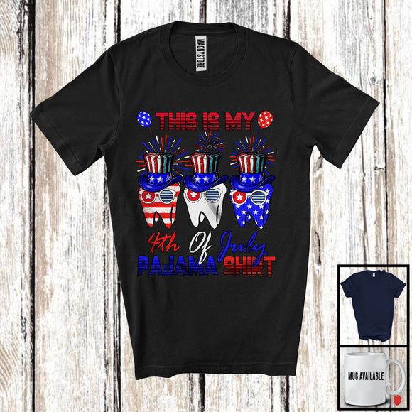 MacnyStore - This Is My 4th Of July Pajama Shirt, Proud American Flag Dentist, Fireworks Patriotic Group T-Shirt