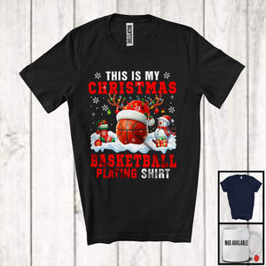 MacnyStore - This Is My Christmas Basketball Playing Shirt; Adorable X mas Santa Reindeer Sport Team Player T-Shirt