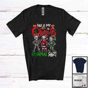 MacnyStore - This Is My Christmas Pajamas Shirt; Sarcastic X-mas Snow Three Skeletons; Mexican Family T-Shirt