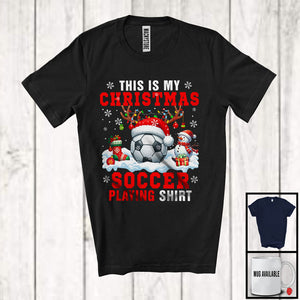 MacnyStore - This Is My Christmas Soccer Playing Shirt; Adorable X mas Santa Reindeer Sport Team Player T-Shirt