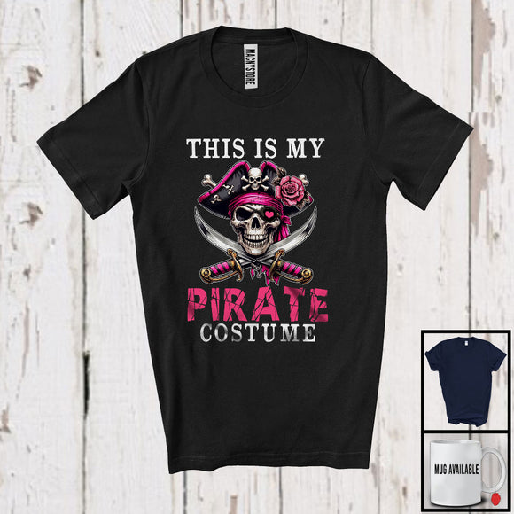 MacnyStore - This Is My Pirate Costume; Humorous Halloween Skull Pirate Lover; Women Costume Family T-Shirt