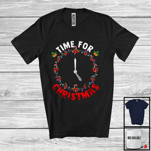 MacnyStore - Time For Christmas; Cheerful X-mas Lights Santa Candy Canes As Clock; X-mas Family Group T-Shirt