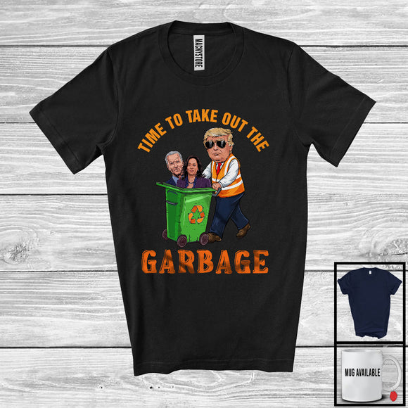 MacnyStore - Time To Take Out The Garbage; Humorous Election Vote Trump; American President T-Shirt