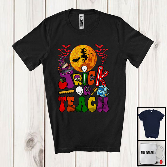 MacnyStore - Trick Or Teach; Amazing Halloween Moon Witch School Things; Teaching Teacher Group T-Shirt