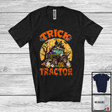 MacnyStore - Trick Or Tractor; Horror Halloween Moon Witch Trick Or Treat Boo Ghost; Driver Farmer Family T-Shirt